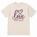 Love Like Jesus tee flat