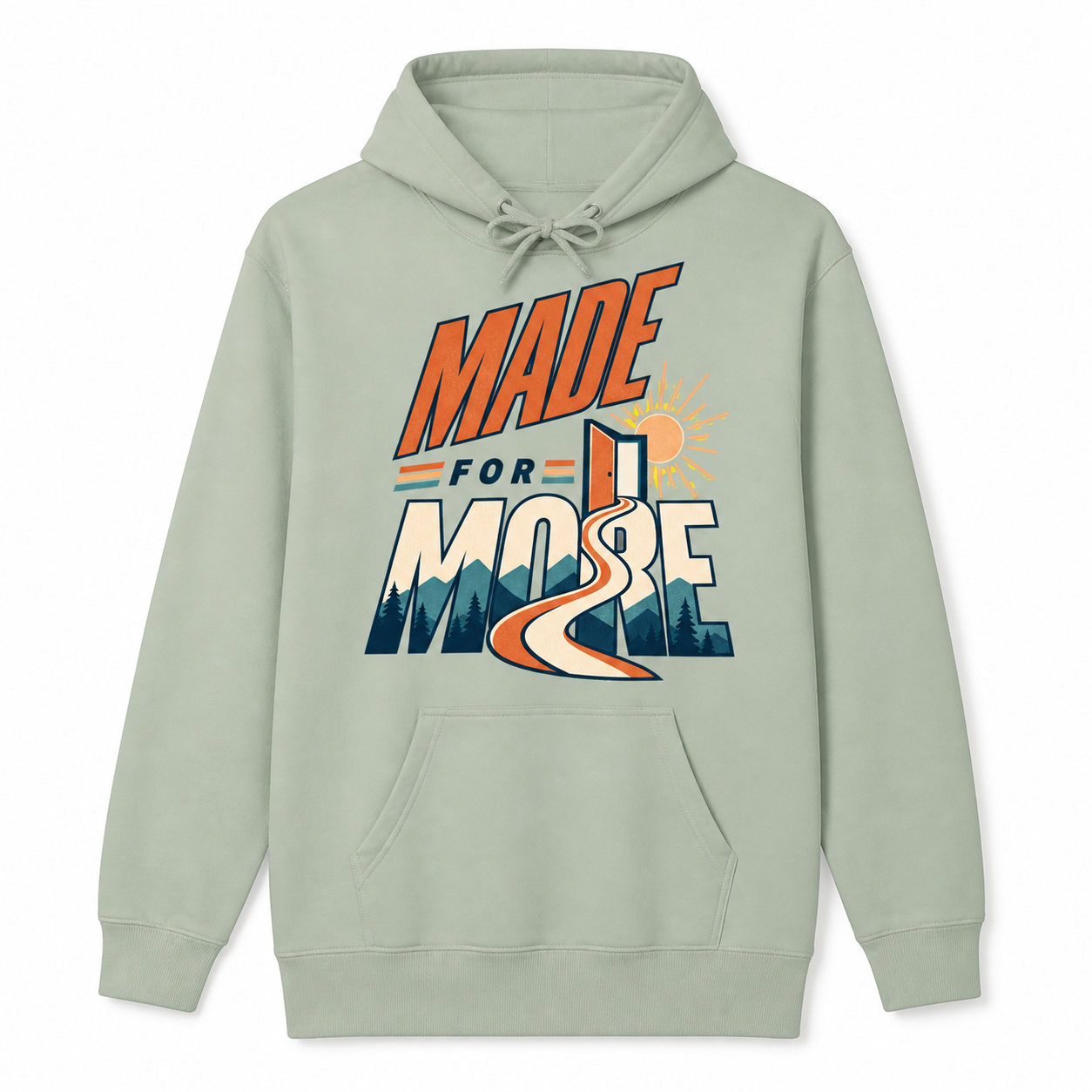 Made For More Hoodie flat